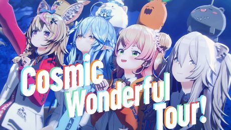 【original MV】Cosmic Wonderful Tour!【ねぽらぼ /ホロライブ】