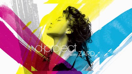 d-project with ZARD / 「愛は暗闇の中で」