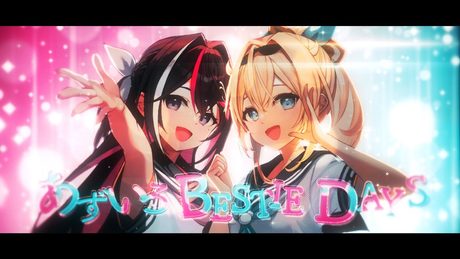 あずいろ BESTIE DAYS / AZKi&風真いろは(official)