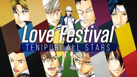 Love Festival / テニプリオールスターズ (『新生劇場版リョーマ!』 【シアター☆テニフェスpetit!】より)