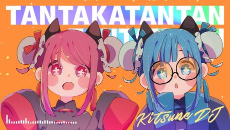 TANTAKATANTAN TANTANMEN (DJ FOX remix)